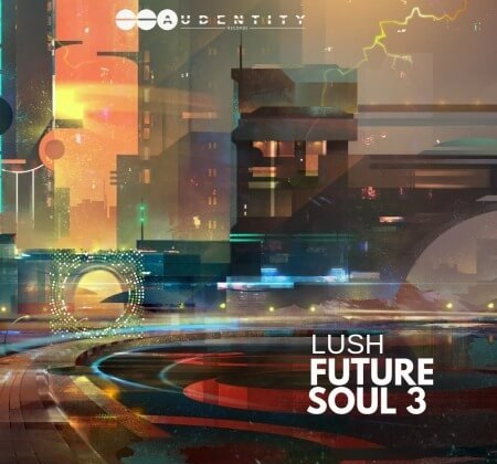 Audentity Records Lush Future Soul 3 WAV